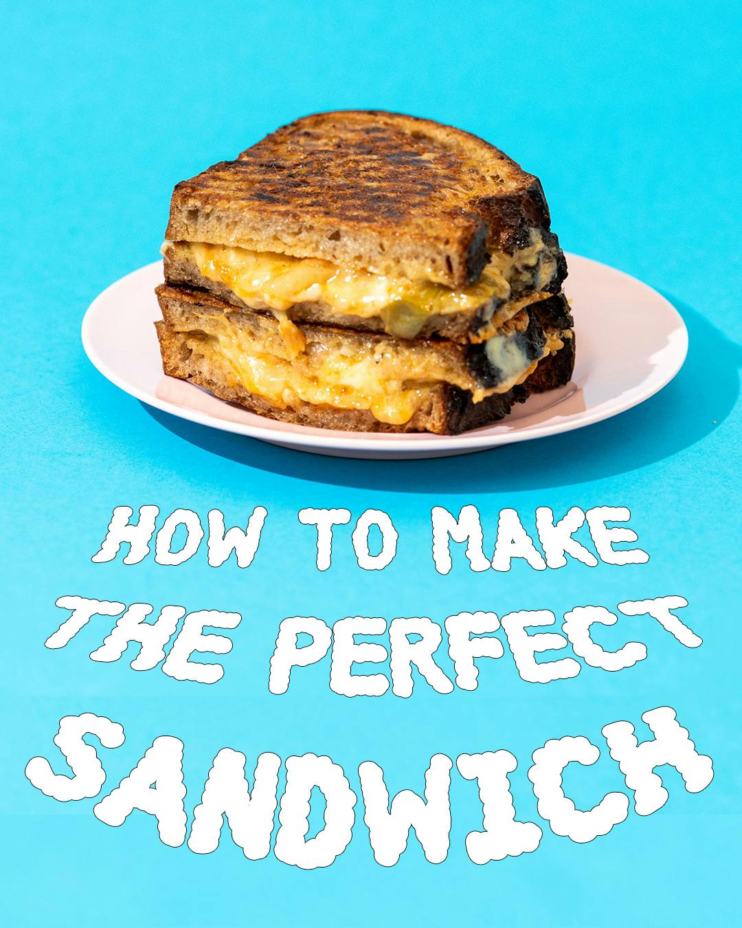 Perfect sandwich